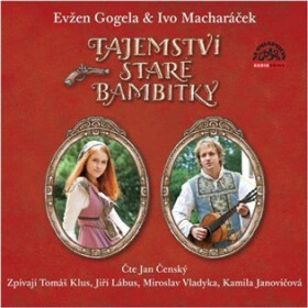 Tajemství staré bambitky (audiokniha) - Evžen Gogela