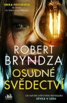 Osudné svědectví - Robert Bryndza - e-kniha