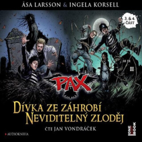 PAX 3/4: Dívka ze záhrobí & Neviditelný zloděj - Äsa Larssonová - audiokniha