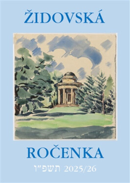 Židovská ročenka 5786, 2025/2026 - Jiří Daníček, Alice Marxová