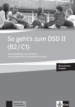 So geht’s zum DSD II. (B2-C1) – LHB zum Testbuch neu
