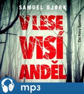 Lese visí anděl, Samuel Bjork