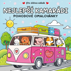 Nejlepší kamarádi - Pohodové omalovánky - kolektiv autorů