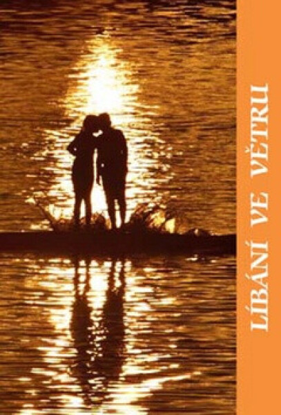 Líbání ve větru - Petra Nachtmanová