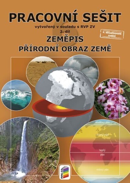 Zeměpis 6, 2. díl - Přírodní obraz Země (barevný pracovní sešit)