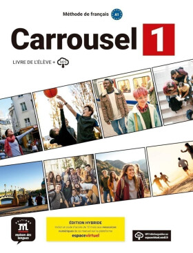 Carrousel 1 (A1) - Édition hybride Livre de l´éleve + Espacevirtuel (12 mois)