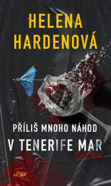Příliš mnoho náhod v Tenerife Mar - Helena Hardenová