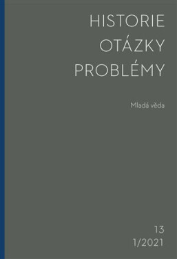 Historie-Otázky-Problémy 1/2021