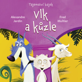 Tajemství bajek Vlk kůzle