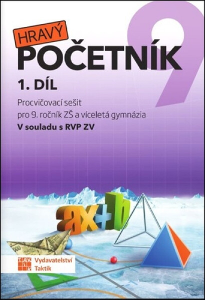 Hravý početník 9 - 1. díl, 3. vydání - Tomáš Mierva