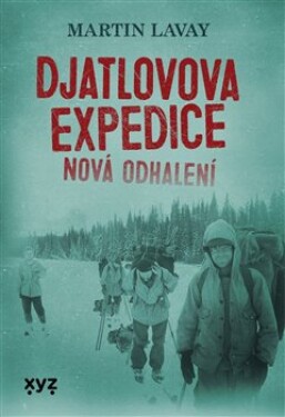 Djatlovova expedice: nová odhalení Martin Lavay