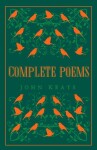 Complete Poems: Annotated Edition (Great Poets series) - John Keats