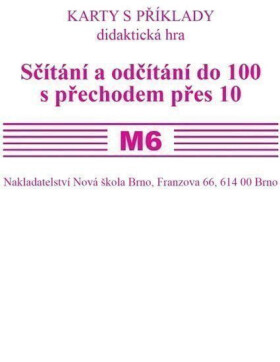 Sada kartiček M6 - sčítání a odčítání do 100 s přechodem přes 10 - Zdena Rosecká