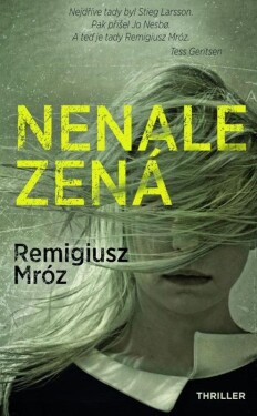 Nenalezená Remigiusz Mróz