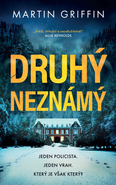 Druhý neznámý - Martin Griffin