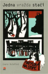 Jedna vražda stačí - Matylda na stopě 1 - Ivana Hutařová