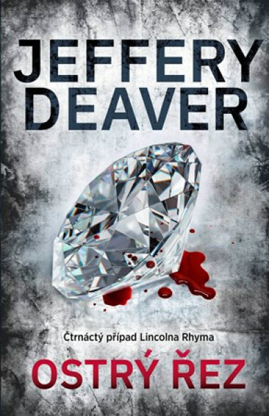 Ostrý řez (poškozené) - Jeffery Deaver