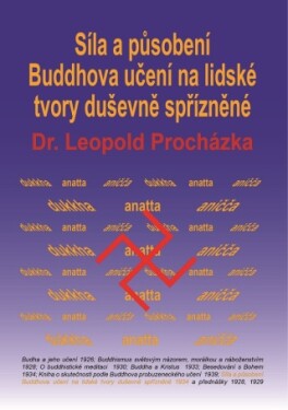 Síla a působení Buddhova učení na lidské tvory duševně spřízněné - Leopold Procházka - e-kniha