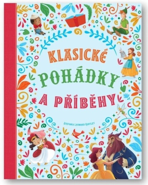 Klasické pohádky a příběhy - Hartley Stefania Leonardi