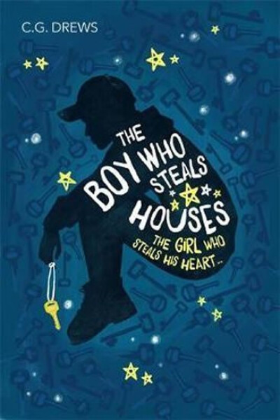 The Boy Who Steals Houses - C. G. Drews