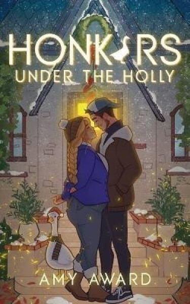 Honkers Under the Holly - Amy Award
