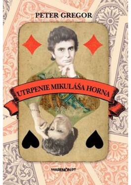 Utrpenie Mikuláša Horna