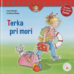 Terka pri mori - Liane Schneider; Eva Wenzel-Bürger