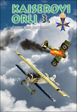 Kaiserovi orli 3. - Emmerich Hakvoort
