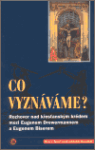 Co vyznáváme? - Eugen Drewermann
