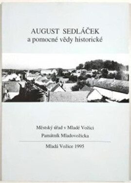 August Sedláček pomocné vědy historické