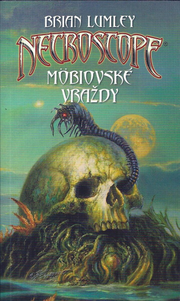 Necroscope: Möbiovské vraždy Brian Lumley