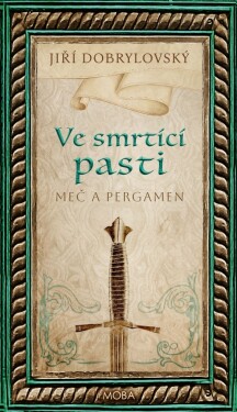 Ve smrtící pasti