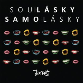 Soulásky samolásky Jarret