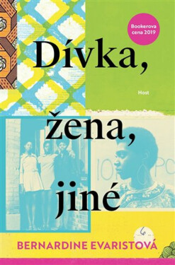 Dívka, žena, jiné (poškozená) - Bernardine Evaristová