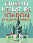 Cities in Literature: London - Oscar Wilde, Charles Dickens, Robert Louis Stevenson, Virginia Woolfová