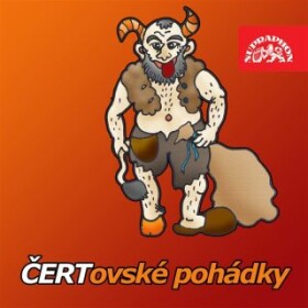 Čertovské pohádky (a Loupežníci v začarovaném lese navíc) - Pavel Grym - audiokniha