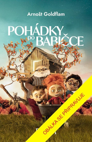 Pohádky po babičce - Arnošt Goldflam