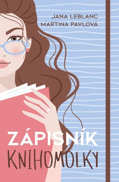 Zápisník knihomolky - Jana LeBlanc