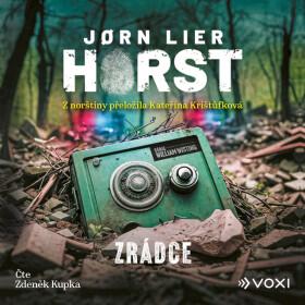 Zrádce - Jørn Lier Horst - audiokniha