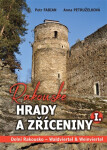 Rakouské hrady a zříceniny I. Dolní Rakousko - Waldviertel & Weinviertel - Petr Fabian