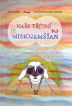 Naše třídní je mimozemšťan