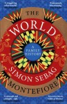 The World: Family History Simon Sebag Montefiore