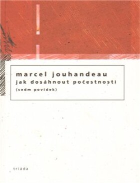Jak dosáhnout Marcel Jouhandeau