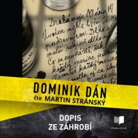 Dopis ze záhrobí - Dominik Dán - audiokniha