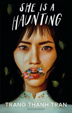 She Is Haunting Trang Thanh Tran