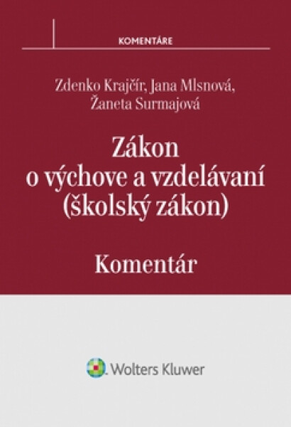 Zákon o výchove a vzdelávaní (školský zákon) - Zdenko Krajčír