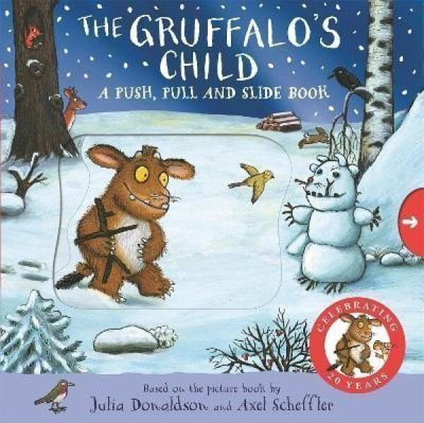 The Gruffalo´s Child: A Push, Pull and Slide Book - Julia Donaldsonová