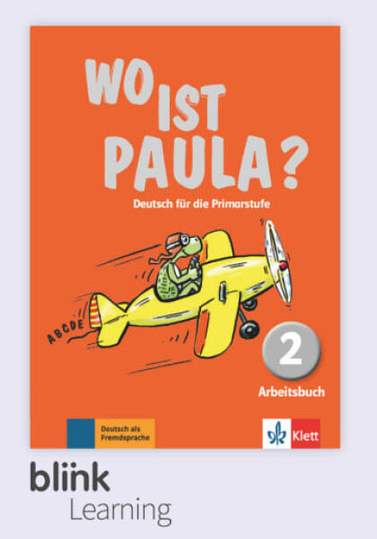 Wo ist Paula? 2 – Digitale BlinkLearning – Arbeitsbuch – Lernende (14 měsíců)
