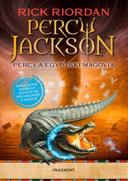 Percy Jackson: Percy a egyptskí mágovia - Rick Riordan