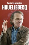 Houellebecq Denis Demonpion